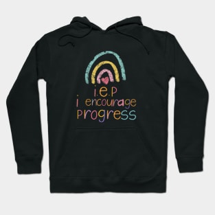 IEP I Encourage Progress Hoodie